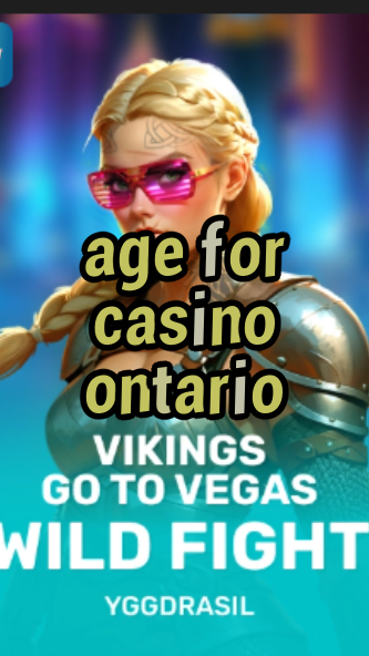 age for casino ontario-fqqjrm9vrme7zzjgfjql.com